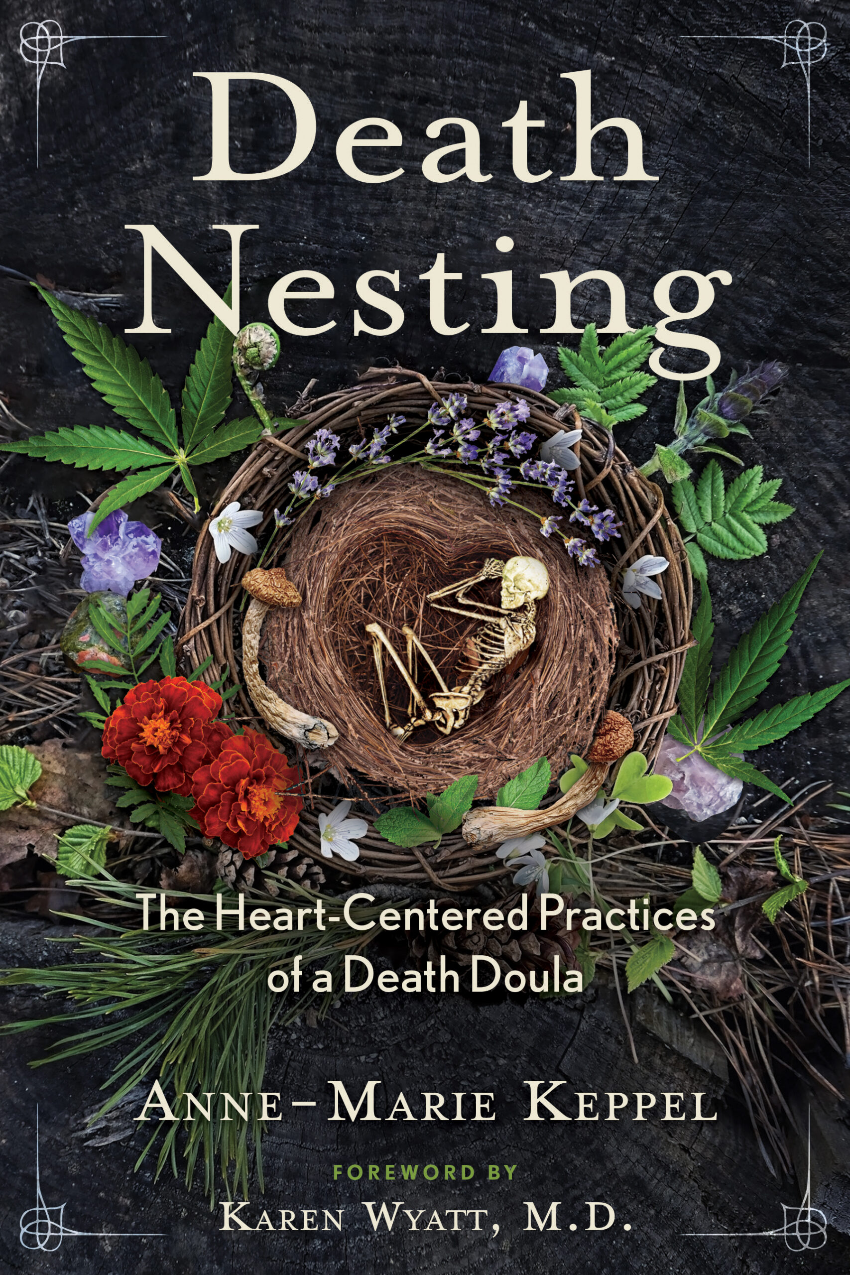 Death Nesting BY Anne-Marie Keppel